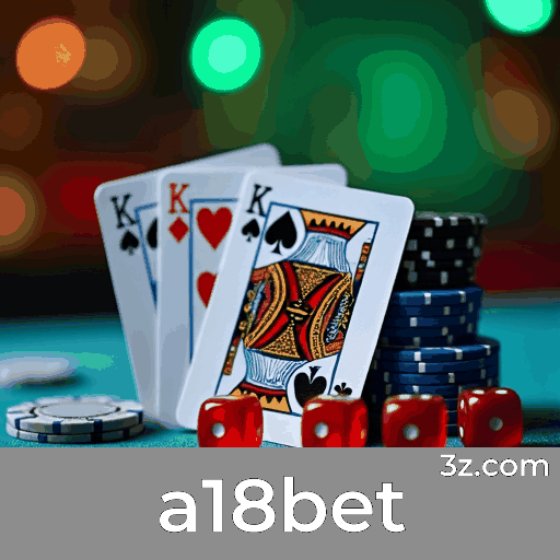 a18bet: Plataforma Líder em Cassino e Apostas
